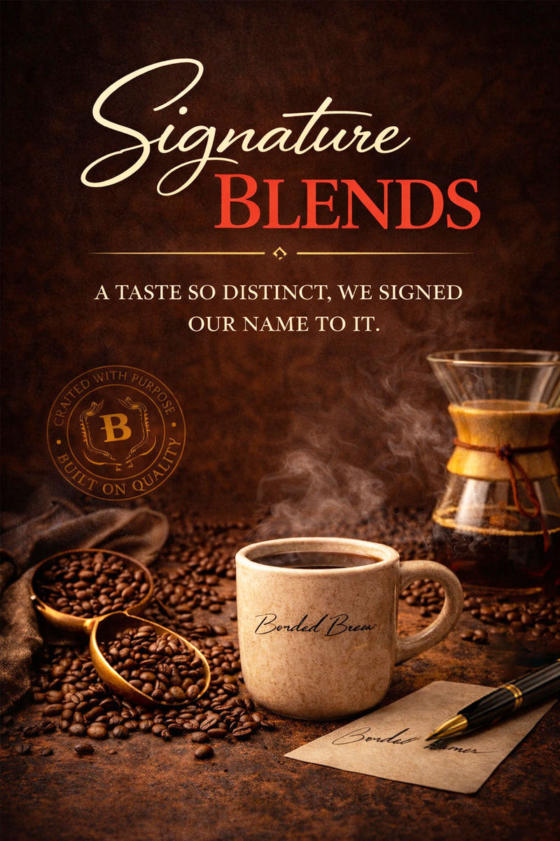 Signature Blends